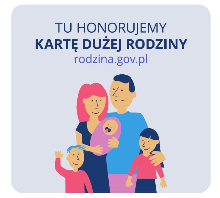Tu honorujemy Kartę Dużej Rodziny